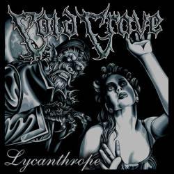 Cold Grave (USA) : Lycanthrope